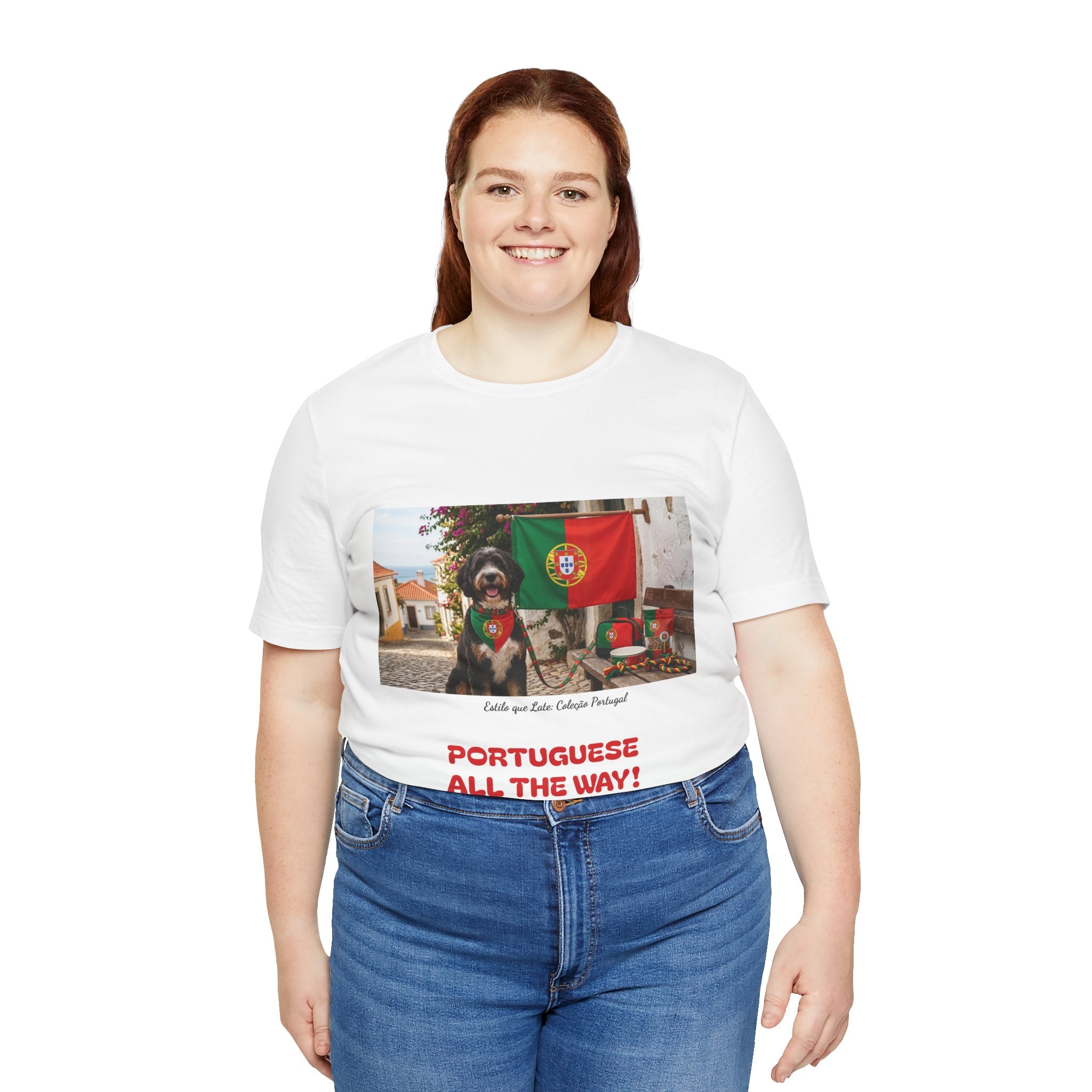 🇵🇹 Portuguese All The Way! T-Shirt — Portugal Flag & Dog Travel Tee