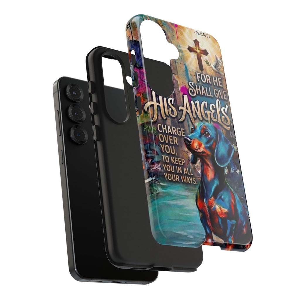 Faithful Paws Graffiti Dachshund Phone Case — "For He Shall Give His Angels" Tough Protective Case