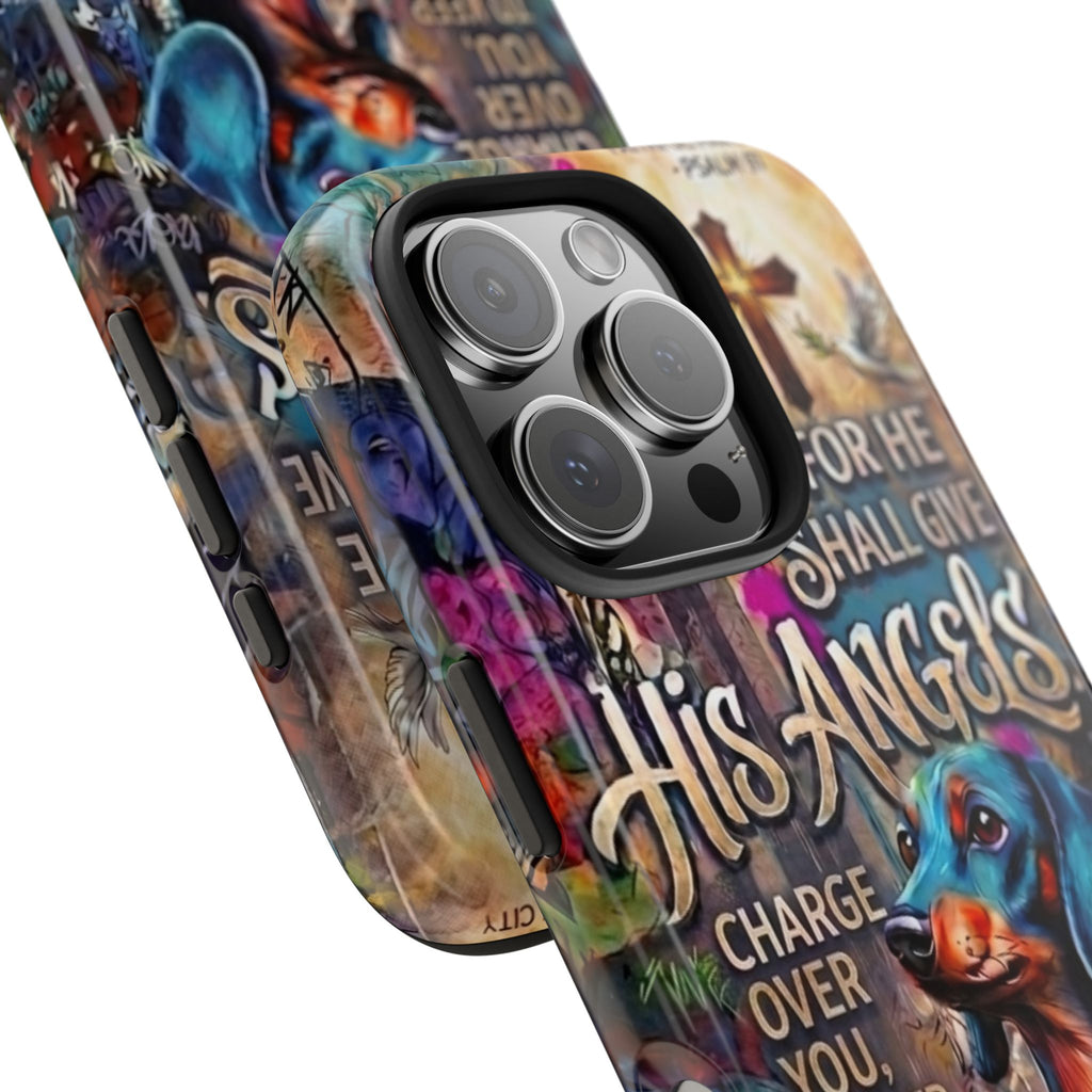 Faithful Paws Graffiti Dachshund Phone Case — "For He Shall Give His Angels" Tough Protective Case