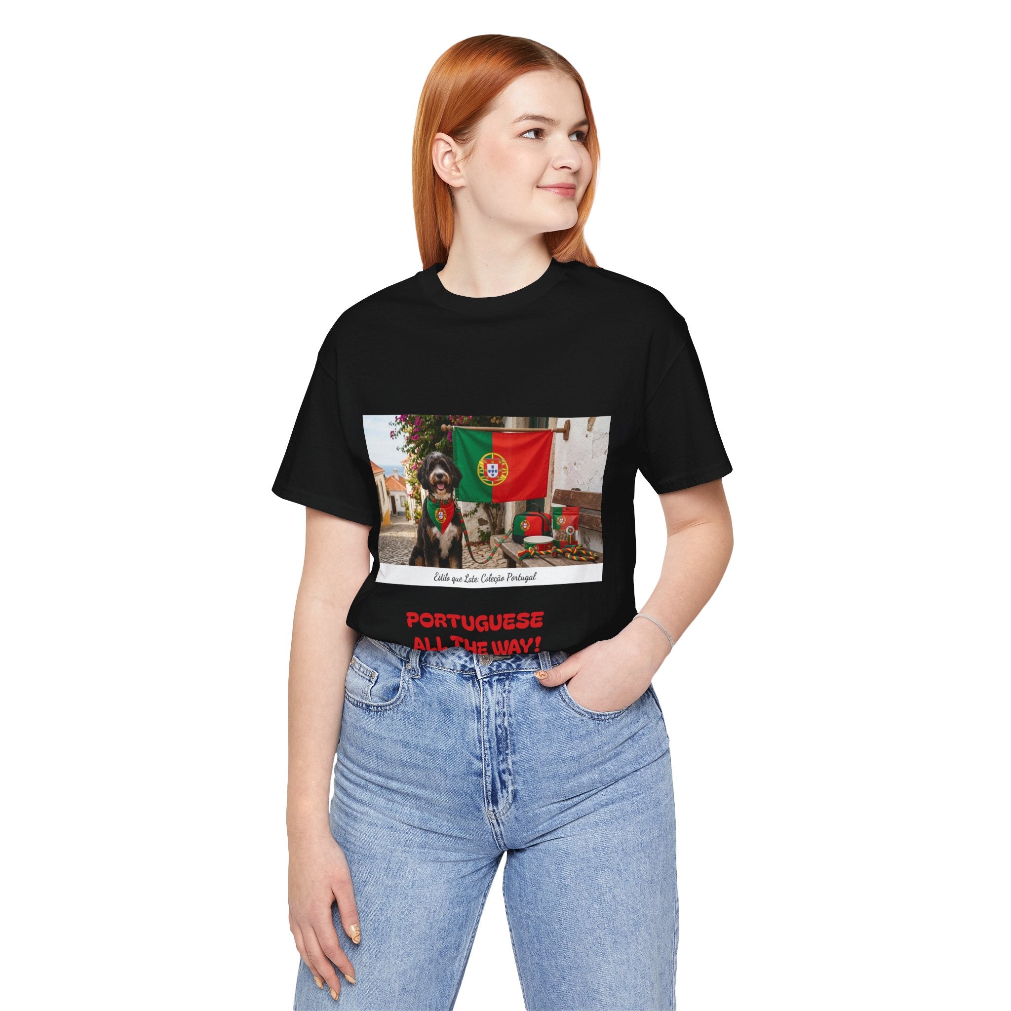 🇵🇹 Portuguese All The Way! T-Shirt — Portugal Flag & Dog Travel Tee