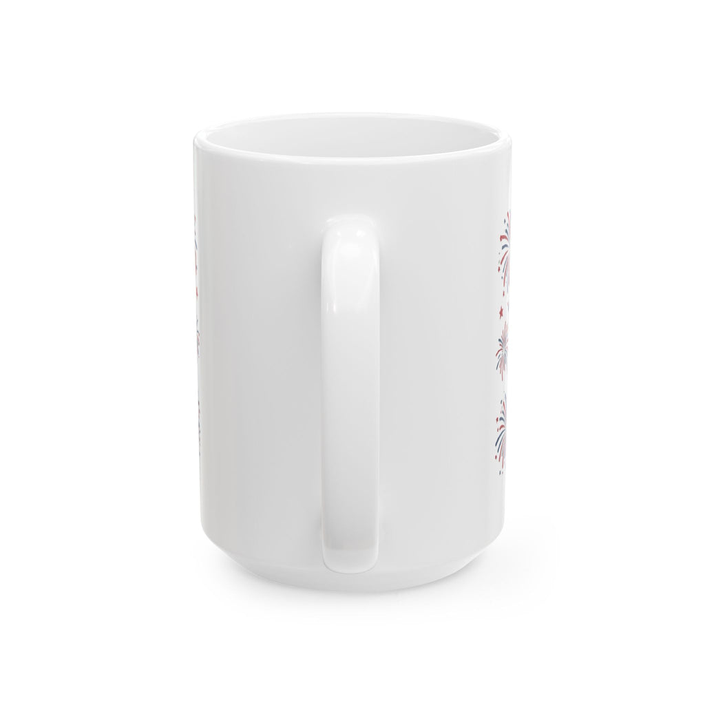 Ceramic Mug — “Dripped in Faith” Patriotic Fireworks Coffee Cup (11oz, 15oz)