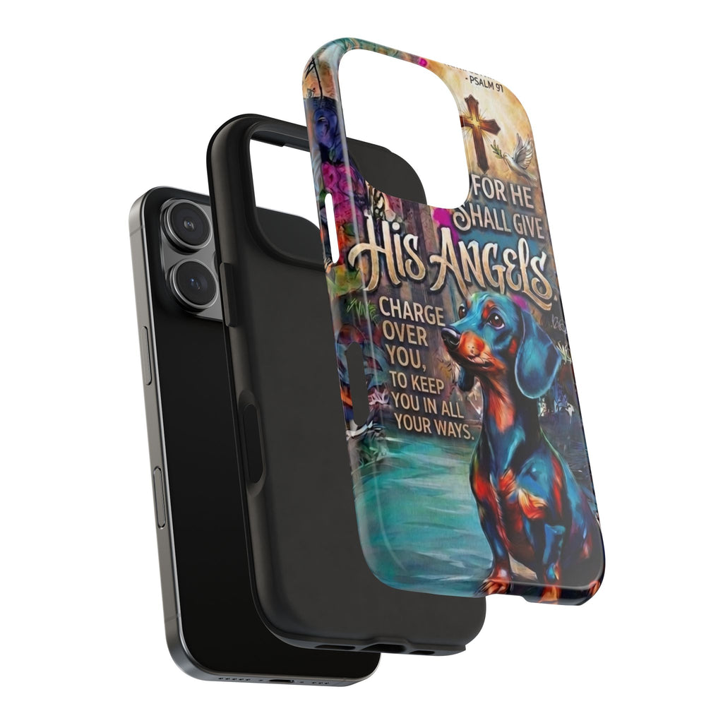 Faithful Paws Graffiti Dachshund Phone Case — "For He Shall Give His Angels" Tough Protective Case
